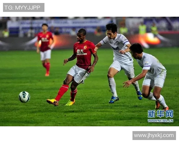 恒大与天津泰达精彩对决回放全程回顾与精彩瞬间分析